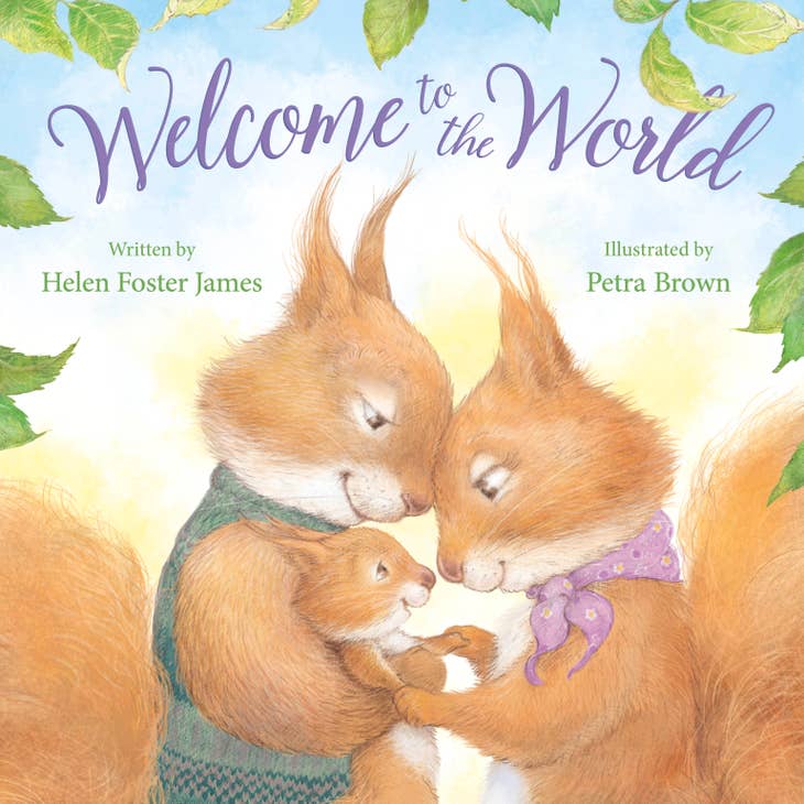 Welcome to the World - hardback book