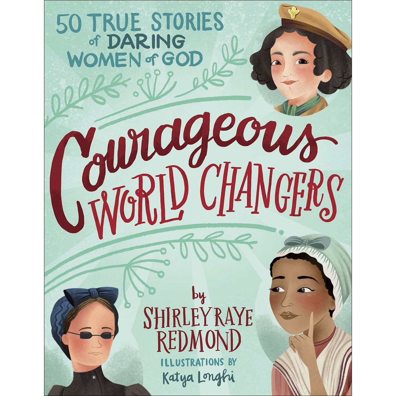 Courageous World Changers book