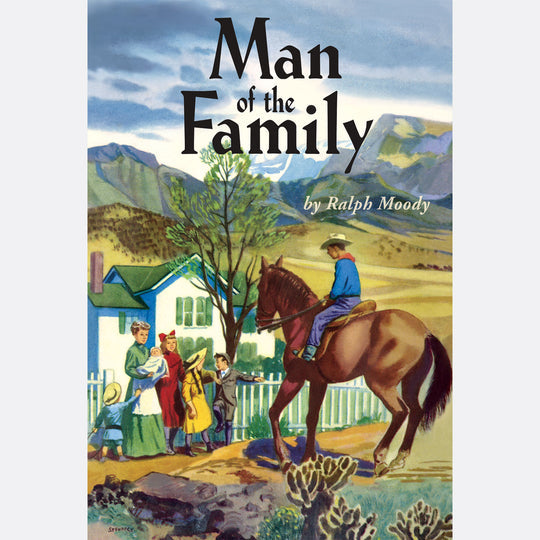 Man of the Family by Ralph Moody - hardback