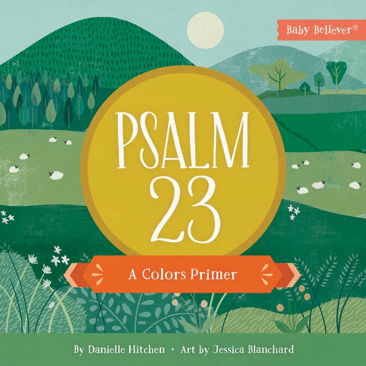 Psalm 23 - A Colors Primer - Board Book