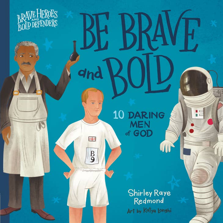Be Brave and Bold - board book