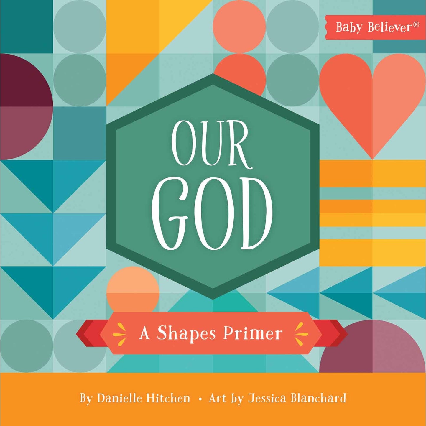 Our God - A Shapes Primer - boardbook