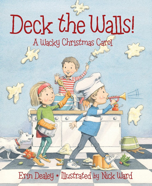 Deck the Walls: A Wacky Christmas Carol hardcover