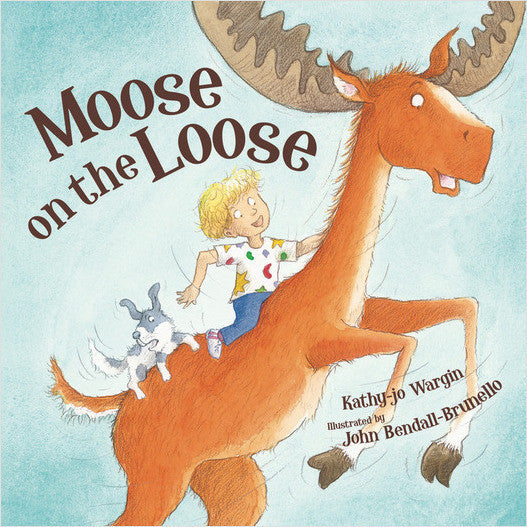 Moose on the Loose - Picture Book