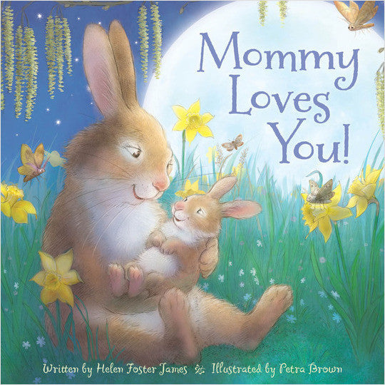 Mommy Loves You - Picture Book
